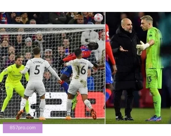 曼城意外落败他成进攻刹车片拖慢全队节奏引热议关键战暴露问题面